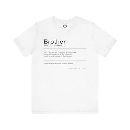 "Brother - Defined" Tee