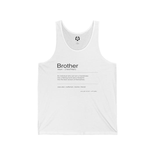 "Brother - Defined" Tank