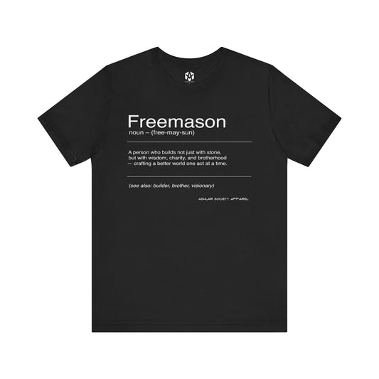"Freemason - Defined" Tee