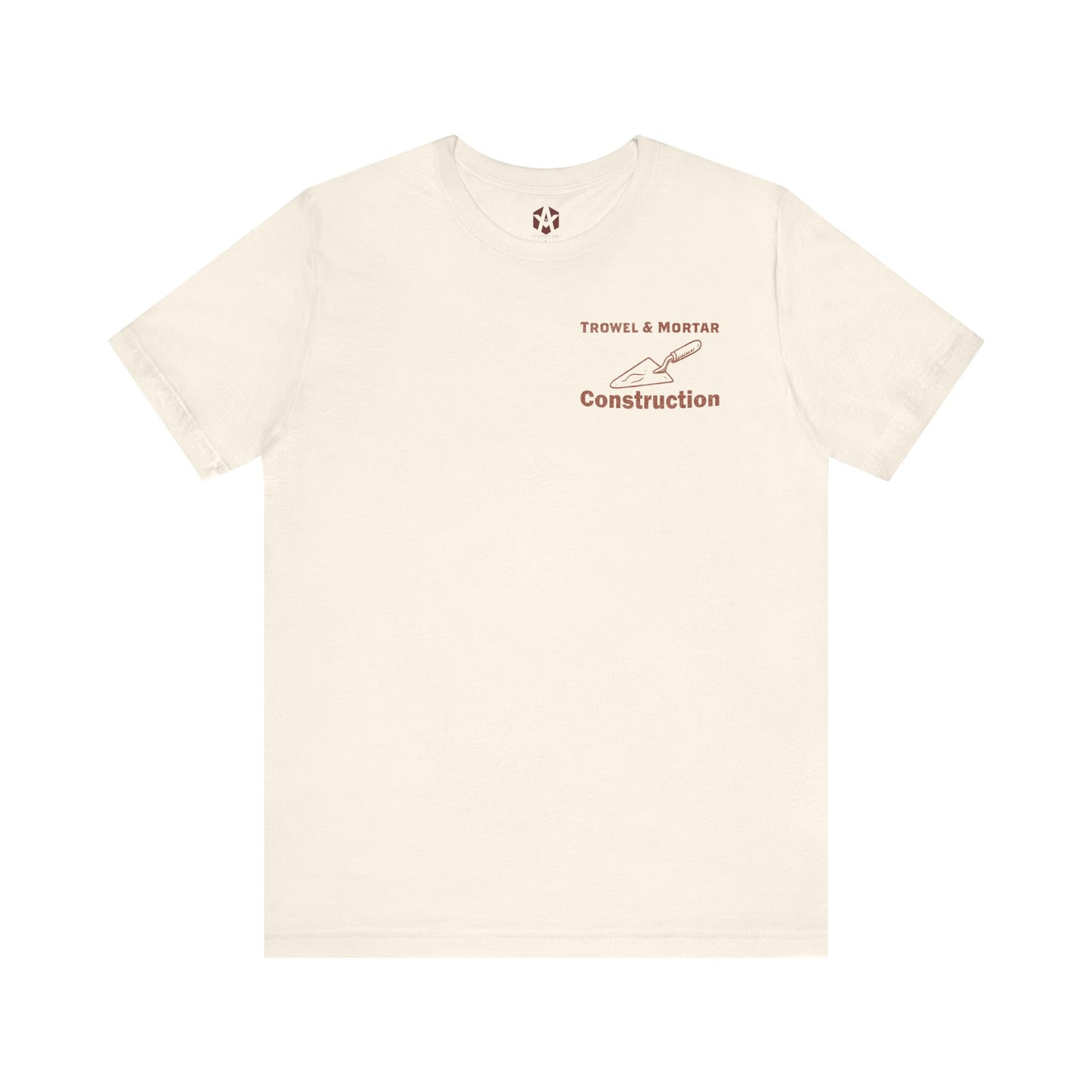"Trowel & Mortar Construction" Tee