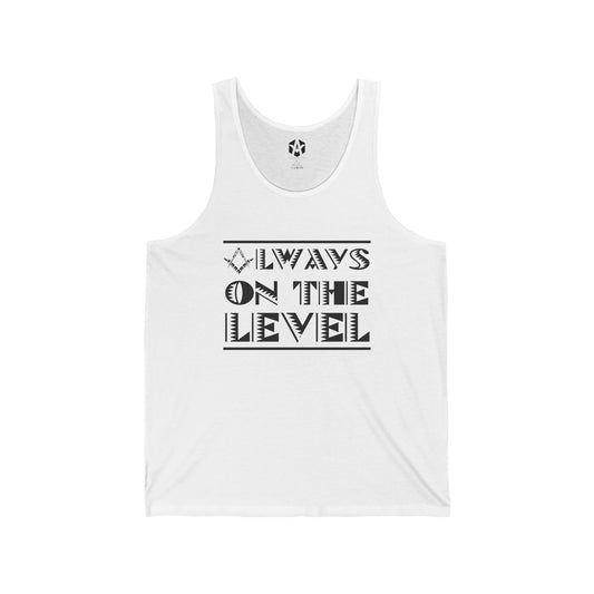 "Always on the Level" Tank