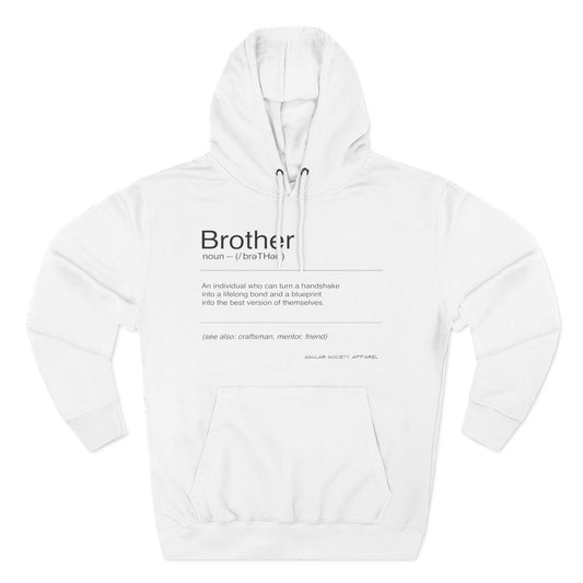 "Brother - Defined" Hoodie