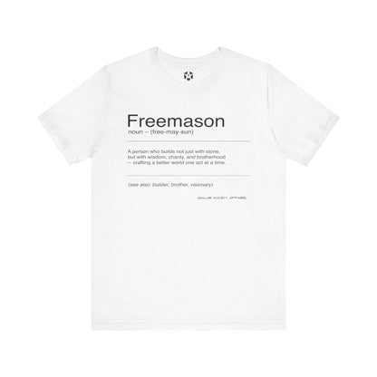 "Freemason - Defined" Tee