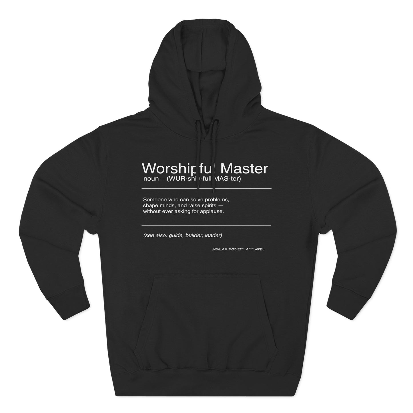 "Worshipful Master - Defined" Hoodie