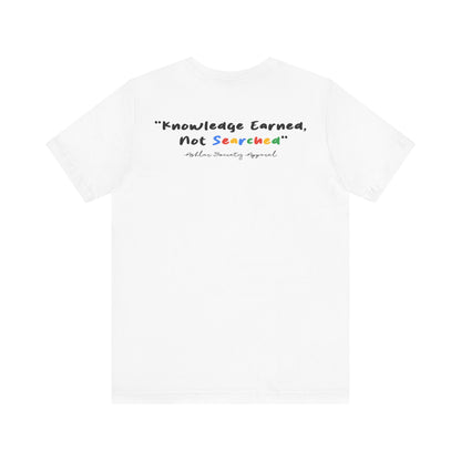 "Degrees Over Downloads" Tee