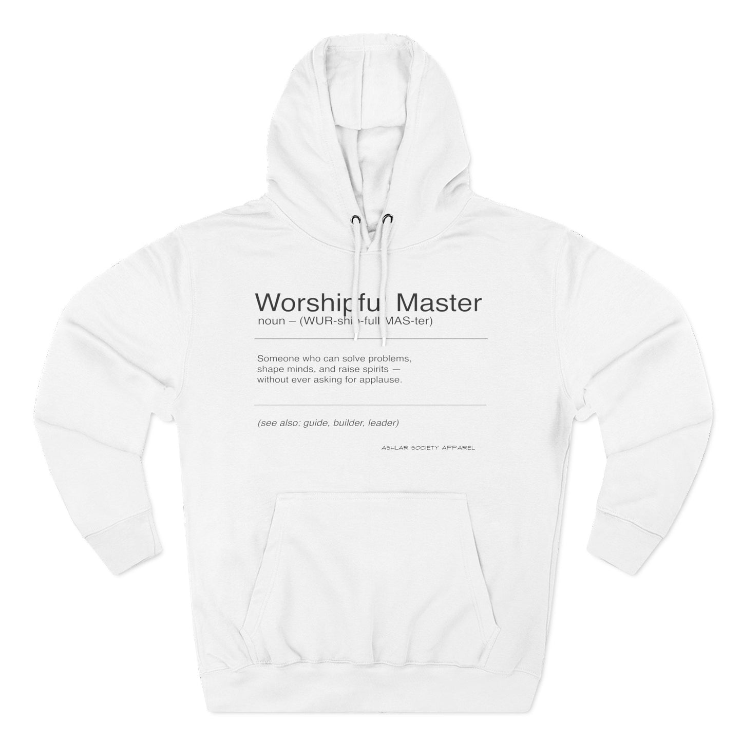 "Worshipful Master - Defined" Hoodie