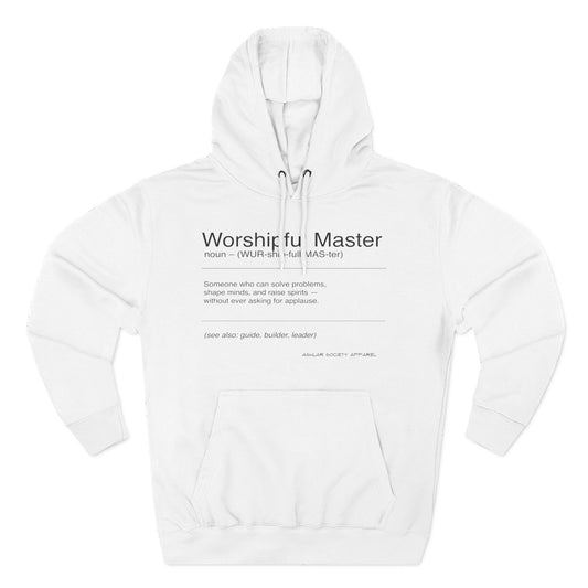 "Worshipful Master - Defined" Hoodie